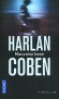 Mauvaise base  - Quand Myron Bolitar se découvre lui-même un profil d’assassin…  - Harlan Coben -  Thriller, iles, Etats-Unis - Harlan Coben