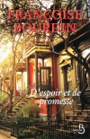 D'espoir et de promesse - Entre le Canada et la France, la reconstruction d'une femme trahie. - Par Françoise Bourdin - Roman - Bourdin Françoise - Libristo