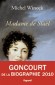 Madame de Staël - Anne-Louise Germaine Necker, baronne de Staël-Holstein (1766-1817) - Michel Winock -  Biographie
