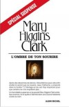 L'Ombre de ton sourire - spécial suspense - HIGGINS CLARK Mary - Libristo