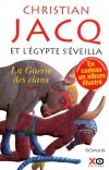 Et l'Egypte s'éveilla - T1 - La Guerre des clans + un album illustré - Christian Jacq  - Jacq Christian - Libristo