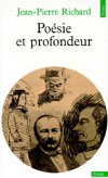 Poésie et profondeur -  Essais -  Jean-Pierre Richard - Classique - Richard Jean-pierre - Libristo