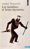 Les nombres et leurs mystères - Après un demi-siècle, cet ouvrage, devenu un classique, n’a rien perdu de son intérêt et de son charme.  - André Warusfel - Mathématiques, philosopie - Warusfel Andre - Libristo