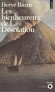  Les bienheureux de La Désolation -  Une éruption volcanique projette une petite communauté insulaire, sans transition, du Moyen Age en plein XXe siècle - Hervé Bazin - Classique  - Hervé BAZIN