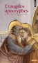  Évangiles apocryphes -  Presque tous les plus anciens évangiles apocryphes ont été ici réunis  - France Quéré- Jaulmes -  Religion