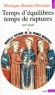  NOUVELLE HISTOIRE DE LA FRANCE MEDIEVALE. - Tome 4, Temps d'équilibre, temps de rupture, XIIIème siècle  -   Monique Bourin-Derruau -  Histoire - Monique Bourin
