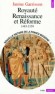 NOUVELLE HISTOIRE DE LA FRANCE MODERNE. -  Tome 1  - Royauté, Renaissance et Réforme 1483-1559  -   Janine Garrisson -  Histoire - Janine GARRISSON