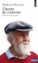 L'heure de s'enivrer - L'univers a-t-il un sens? l'absurde est encore évitable - Hubert Reeves - Sciences appliquées - Hubert Reeves