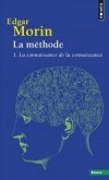 La Méthode  3  - connaissance de la connaissance  - Edgar Morin -  Philosophie, sociologie - Morin Edgar - Libristo