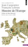 Histoire de l'europe  -  Edition mise à jour en 2002  -   Jean Carpentier, Collectif - François Lebrun  -  Histoire - Carpentier - Libristo