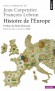 Histoire de l'europe  -  Edition mise à jour en 2002  -   Jean Carpentier, Collectif - François Lebrun  -  Histoire -  Carpentier