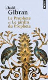  Le Prophète et Le Jardin du Prophète  -   Khalil Gibran  -  Philosophie - Gibran Khalil - Libristo