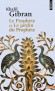  Le Prophète et Le Jardin du Prophète  -   Khalil Gibran  -  Philosophie - Khalil Gibran