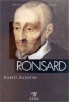 Ronsard -  Pierre de Ronsard (1524-1585) - Un des poètes français les plus importants du XVIe siècle. -  GADOFFRE GILBERT -  Biographie - Gadoffre Gilbert - Libristo