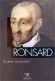 Ronsard -  Pierre de Ronsard (1524-1585) - Un des poètes français les plus importants du XVIe siècle. -  GADOFFRE GILBERT -  Biographie - Gilbert Gadoffre