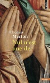  Nul n'est une île   -   Thomas Merton  -  philosophie - MERTON Thomas - Libristo