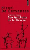 L'ingénieux hidalgo Don Quichotte de la Manche. - Tome 2 -  1605 - 1615 : dix ans séparent la publication des deux tomes de Don Quichotte. - Par Miguel de Cervantès  - Roman, classique - Cervantes (de) Miguel - Libristo