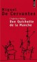 L'ingénieux hidalgo Don Quichotte de la Manche. - Tome 2 -  1605 - 1615 : dix ans séparent la publication des deux tomes de Don Quichotte. - Par Miguel de Cervantès  - Roman, classique - Miguel Cervantes (de)