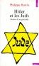 Hitler et les juifs - Genèse d'un génocide -  Que savons-nous sur l'extermination des Juifs ?  - Philippe Burrin - Histoire, Allemagne - Philippe Burrin