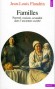 Familles - Parentés, maison, sexualité dans l'ancienne société - Jean-Louis Flandrin  - Etudes historiques, vie de famille - Jean-Louis FLANDRIN