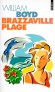 Brazzaville plage -  William Boyd -  Roman - William BOYD