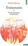 Evénements. Tome 1 -  Psychopathologie du quotidien -  Daniel Sibony  - Psychanalyse - Daniel SIBONY