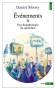 Evénements - Tome 2 - Psychopathologie du quotidien -  Daniel Sibony - Psychanalyse - Daniel SIBONY
