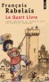 Le quart livre - N'étant pas parvenu à trancher en faveur du mariage ou du célibat de son ami Panurge, Pantagruel décide d'aller consulter l'oracle de la Dive Bouteille.- François Rabelais - Classique - Francois Rabelais