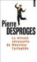  La minute nécessaire de Monsieur Cyclopède -  Pierre Desproges - Humour - Pierre Desproges
