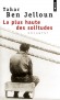  La plus haute des solitudes - Misère sexuelle d'émigrés nord-africains  - Tahar Ben Jelloun - Documents - Tahar Ben Jelloun