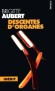 Descentes d'organes - Le gardien de la paix Marcel Blanc, qui n'a pas oublié la triste affaire du " Couturier de la Mort ", continue d'avoir l'œil : un tueur en série est si vite arrivé !- Brigitte Aubert - Policier - Brigitte Aubert