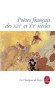 Poètes français des XIXe et XXe siècles - Les classiques de poche -  Collectif
