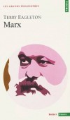 Marx et la liberté  - Le lecteur peut mesurer ce qui est en jeu dans une pensée et les raisons de sa pérennité.  - Terry Eagleton - Sciences humaines, philosophie - Eagleton Terry - Libristo