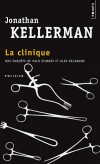 La clinique - Jonathan Kellerman -  Policier, roman psychologique - KELLERMAN Jonathan - Libristo