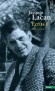 ECRITS -  Volume 1 - Au-delà du Principe de réalité - Le stade du miroir comme formateur de la fonction du Je - L'agressivité en psychanalyse - Jacques Lacan - Sciences humaines, psychanalyse