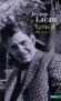ECRITS -  Volume 2 -   Texte intégral - Le lecteur apprendra ce qui s'y démontre : l'inconscient relève du logique pur, autrement dit du signifiant. - Jacques Lacan - Sciences humaines, psychanalyse