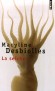 La seiche - Une femme seule prépare des seiches farcies pour ses invités du soir...- Maryline Desbiolles - Roman - Maryline Desbiolles