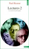 LECTURES. - Volume 2 -  La contrée des philosophes  -  Paul Ricoeur  - Rassemble les articles qui portent sur les grandes figures de la pensée existentialiste (de Kierkegaard à Sartre et Merleau-Ponty) - Sciences humaines, philosophie - RICOEUR Paul - Libristo