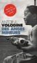 Des anges mineurs -  Longtemps après la fin de la civilisation, de très vieilles femmes jugent leur petit-fils... - Antoine Volodin - Roman - Antoine Volodine