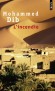 L'iIncendie  - Témoignage sur la détresse de la paysannerie arabe à Bni Boublen - Mohammed Dib - Roman historique - Mohammed Dib