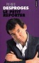 Le petit reporter - Pierre Desproges -  Humour, humoriste - Pierre Desproges