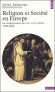 Religion et Société en Europe. - La sécularisation aux XIXème et XXème siècles, 1780-2000  -  René Rémond  - Histoire, politique,Europe - René REMOND