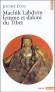 Machik Labdrön, femme et dakini du Tibet   - Le Chod est un rituel destiné à couper l'attachement au soi, et aux émotions perturbatrices qui en découlent. - Jérôme Edou - Sciences humianes, religions, bouddhisme - Jerome Edou
