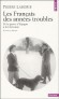 Les Français des années troubles - De la guerre d'Espagne à la Libération  édition 2004-  Pierre Laborie - Histoire, politique - Pierre Laborie