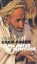 Une odeur de mantèque -  Un écrivain marocain en exil raconte, par le truchement d'un personnage de vieillard ses hantises d'homme de la terre qu'il a quittée. - Mohammed Khaïr-Eddine - Roman - Mohamme Khair-eddine