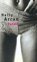 Putain -  Cachée derrière les rideaux de sa chambre, une prostituée patiente entre deux clients. - Nelly Arcan -  Roman - Nelly Arcan