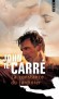 La constance du jardinier  - Tessa Quayle, jeune et belle avocate anglaise, a été sauvagement assassinée dans le nord du Kenya. - John Le Carré - Roman  - Carre john Le