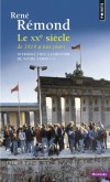 Introduction à l'histoire de notre temps - Tome 3, Le XXe siècle de 1914 à nos jours  -  René Rémond  - Histoire, France - Remond/remond (dir.) - Libristo