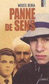  Panne de sens   -  Mouss Benia  -  Roman - Benia Mouss - Libristo