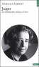 Juger - Sur la philosophie politique de Kant  -  Juger : une activité humaine en apparence simple... - Hannah Arendt  - Sciences humaines, philosophie - Hannah Arendt